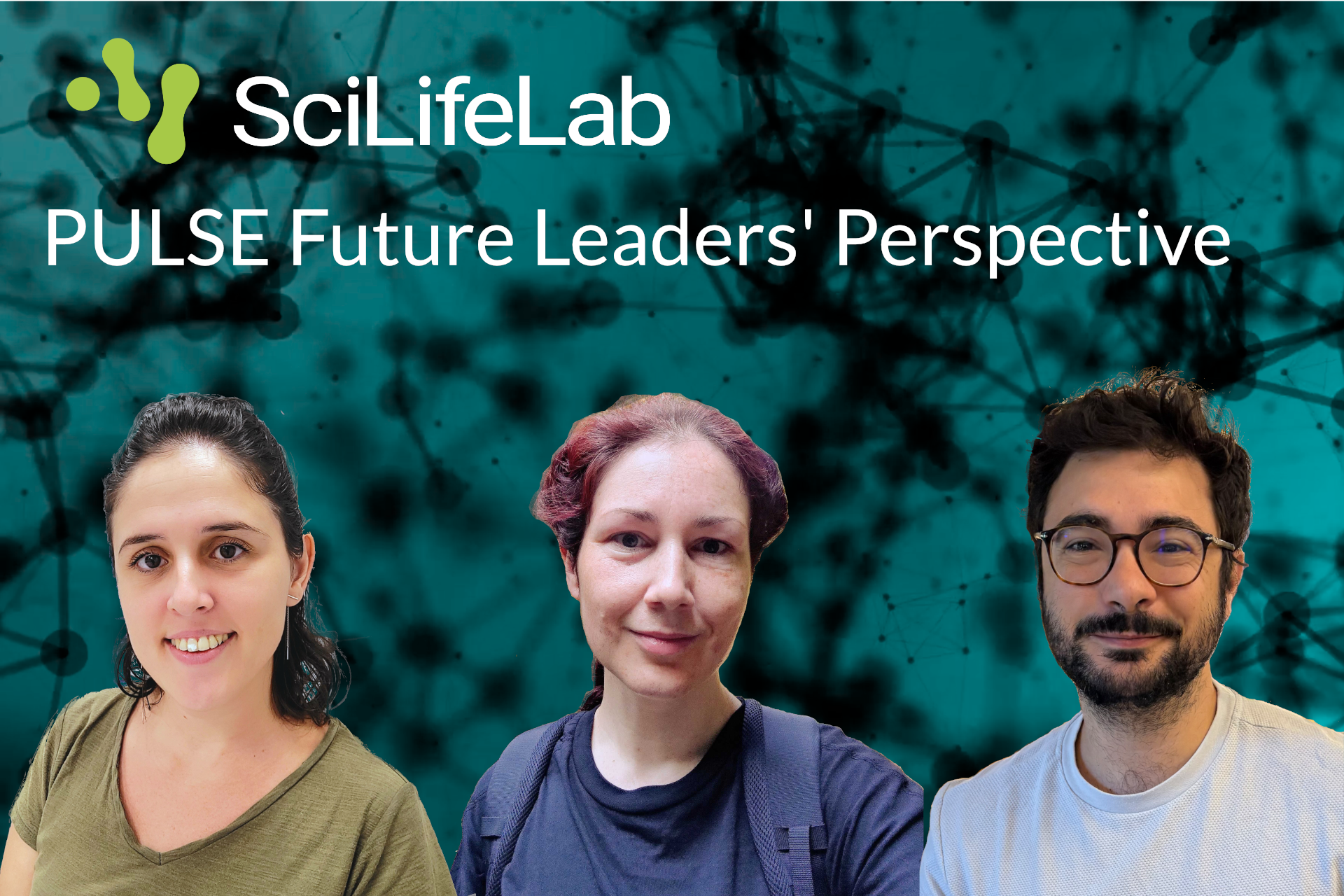 SciLifeLab PULSE Future Leaders Perspective